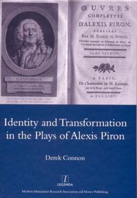 Cover image for Identity and Transformation in the Plays of Alexis Piron