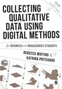 Cover image for Collecting Qualitative Data Using Digital Methods