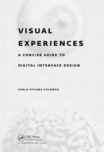 Cover image for Visual Experiences: A Concise Guide to Digital Interface Design