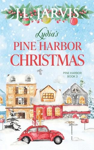 Cover image for Lydia's Pine Harbor Christmas: Pine Harbor Romance Book 3