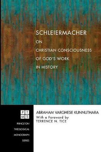 Cover image for Schleiermacher on Christian Consciousness of God's Work in History