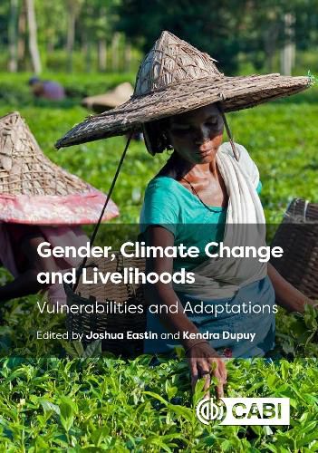 Cover image for Gender, Climate Change and Livelihoods: Vulnerabilities and Adaptations