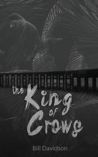 Cover image for The King of Crows