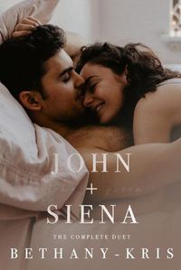 Cover image for John + Siena: The Complete Duet