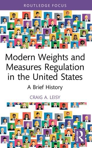 Cover image for Modern Weights and Measures Regulation in the United States