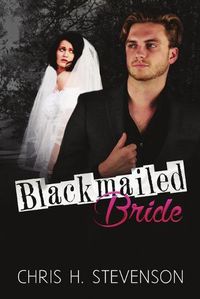 Cover image for Blackmailed Bride