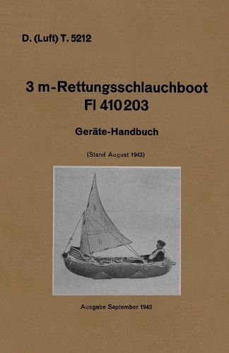 Cover image for D. (Luft) T. 5212. 3 m-Rettungsschlauchboot Dl 410203