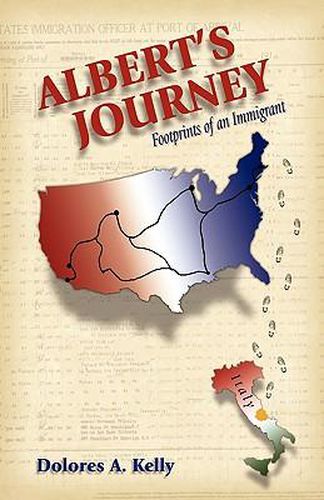 Cover image for Albert's Journey: Footprints of an Immigrant