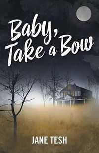 Cover image for Baby, Take a Bow