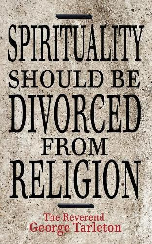 Cover image for Spirituality Should Be Divorced from Religion