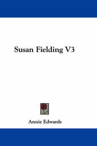 Cover image for Susan Fielding V3