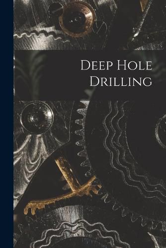 Cover image for Deep Hole Drilling