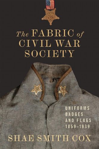 Cover image for The Fabric of Civil War Society