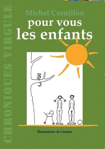 Cover image for Pour vous les enfants