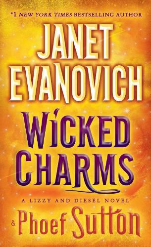 Cover image for Wicked Charms: A Lizzy and Diesel Novel