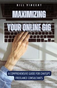 Cover image for Maximizing Your Online Gig