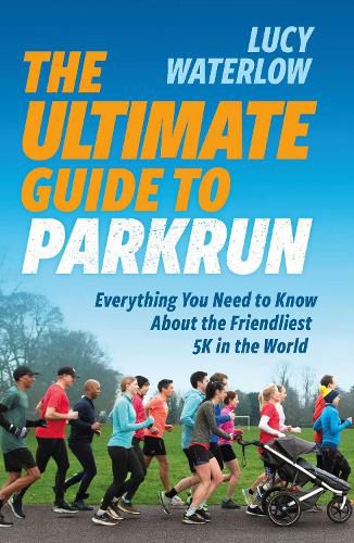 Cover image for The Ultimate Guide to parkrun