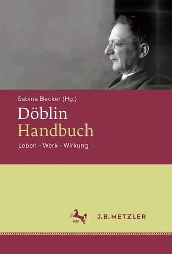 Cover image for Doeblin-Handbuch: Leben - Werk - Wirkung