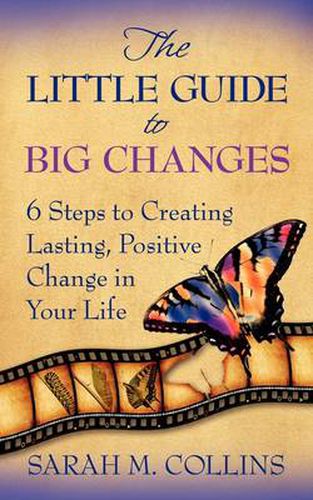 Cover image for The Little Guide to Big Changes