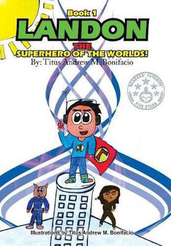 Cover image for Landon, the Superhero of the Worlds!