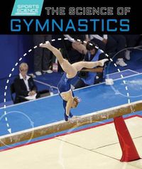 Cover image for The Science of Gymnastics