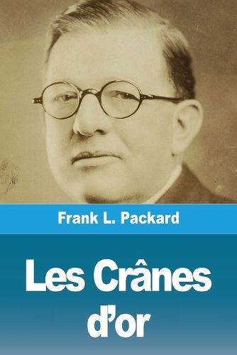 Cover image for Les Cranes d'or