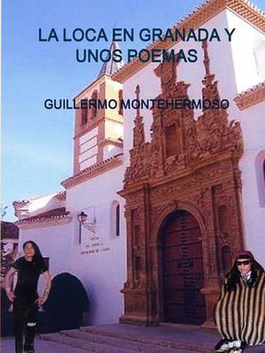 Cover image for LA Loca En Granada Y Unos Poemas