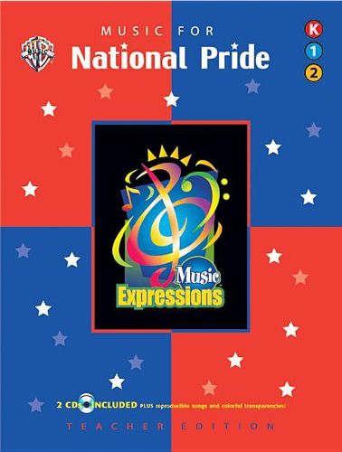 Cover image for Music Expressions Supplementary Kindergarten to Grade 2: Music for National Pride, Book & 2 CDs