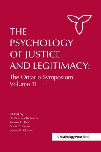 Cover image for The Psychology of Justice and Legitimacy: The Ontario Symposium Volume 11