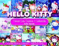 Cover image for Hello Kitty: Cute, Creative and Collectible