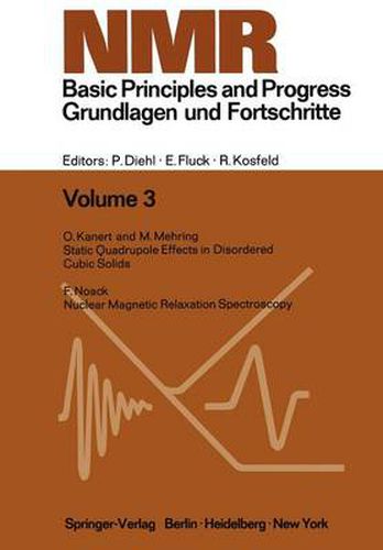 Cover image for NMR Basic Principles and Progress / NMR Grundlagen und Fortschritte