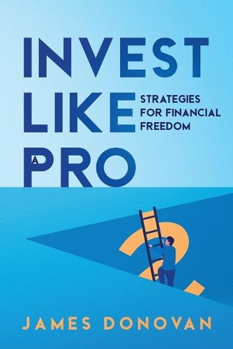 Cover image for Invest Like a Pro