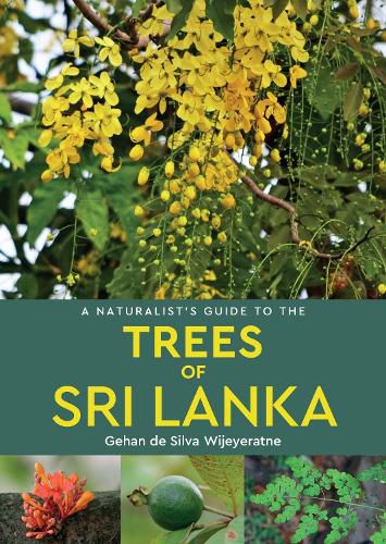 Cover image for A Naturalist's Guide to the Trees of Sri Lanka