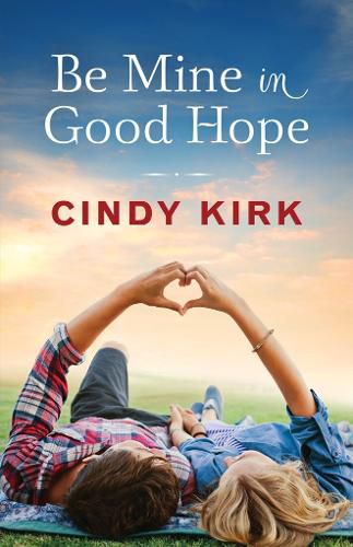 Cover image for Be Mine in Good Hope