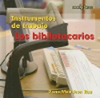 Cover image for Los Bibliotecarios (Librarians)