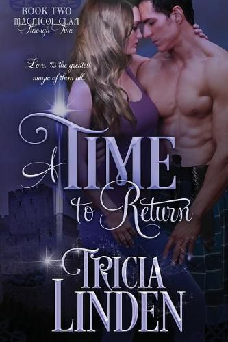 Cover image for A Time To Return: The MacNicol Clan Through Time