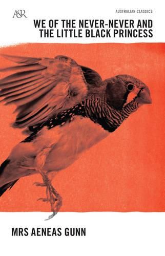 Cover image for We of the Never-Never and The Little Black Princess
