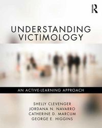 Cover image for Understanding Victimology: An Active-Learning Approach