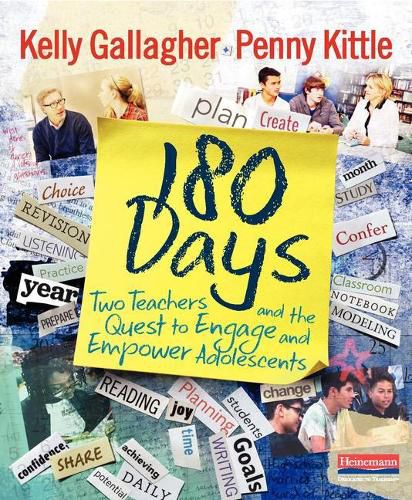 180 Days: Two Teachers and the Quest to Engage and Empower Adolescents