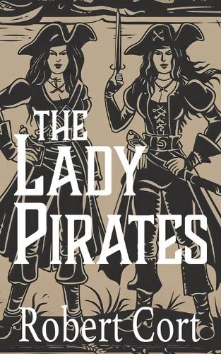 Cover image for The Lady Pirates