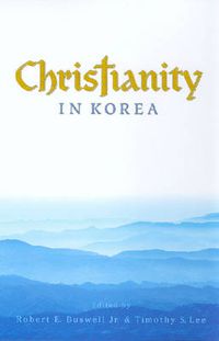 Cover image for Christianity in Korea