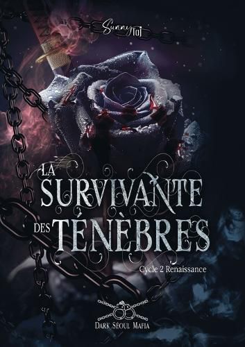 Cover image for La Survivante des Tenebres