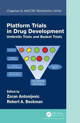 Cover image for Platform Trial Designs in Drug Development: Umbrella Trials and Basket Trials