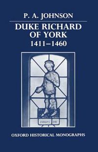 Cover image for Duke Richard of York 1411-1460