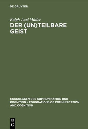 Cover image for Der (un)teilbare Geist