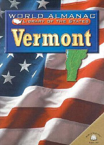 Cover image for Vermont: The Green Mountain State