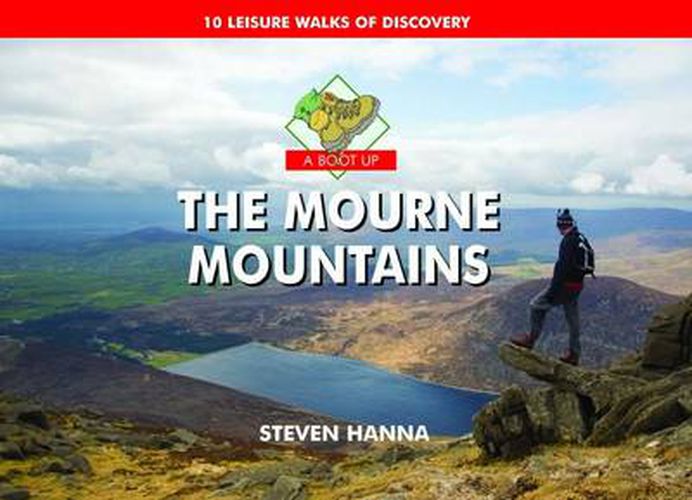 Cover image for A Boot Up the Mourne Mountains: 10 Leisure  Walks of Discovery