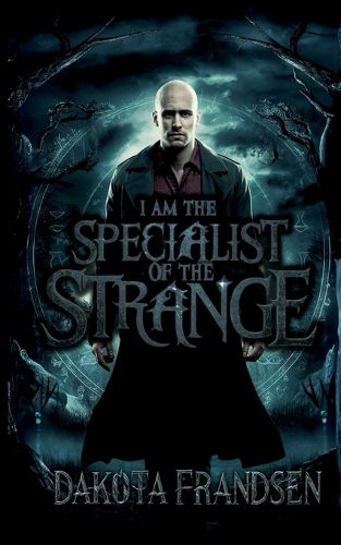 Cover image for I Am The Specialist of the Strange