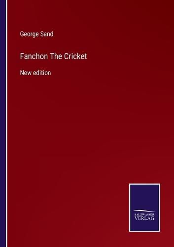 Fanchon The Cricket: New edition