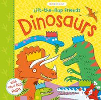 Cover image for Lift-the-flap Friends Dinosaurs
